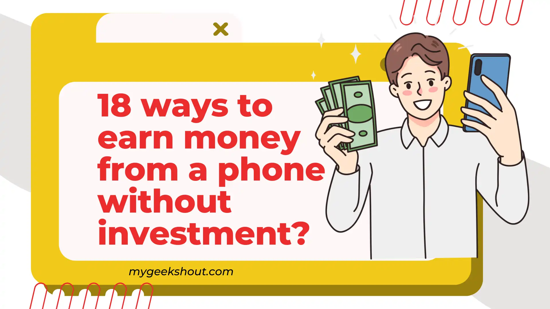 ways to earn money from a phone without investment