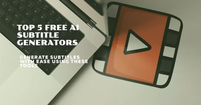 AI Subtitle Generators for Free